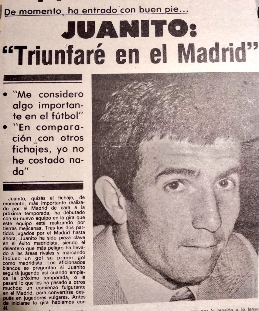 "Triunfaré en el Madrid" dijo Juanito al poco de llegar al Real Madrid