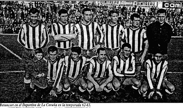 Betancort en el Deportivo de la Coruña temporada 1962-1963